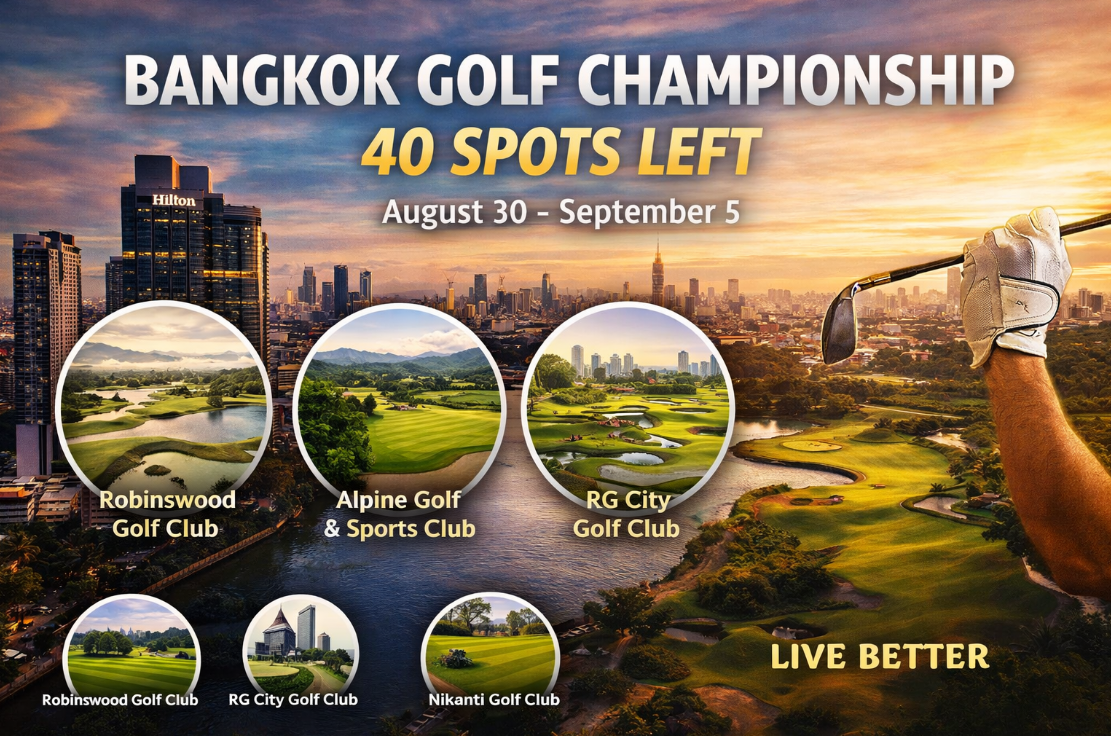 Promotional image of the Bangkok Golf Championship featuring a sunset Bangkok skyline, luxury golf courses, and a golfer mid-swing, highlighting four championship courses, event dates August 30 to September 5, and limited availability with 40 spots remaining.