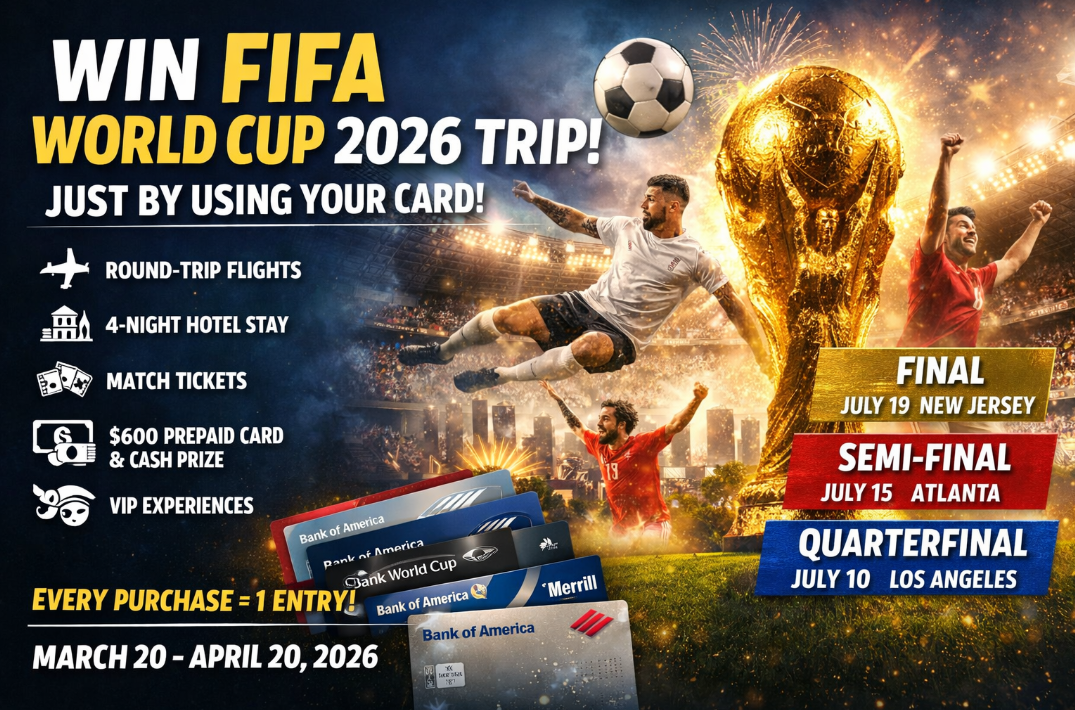 Promotional image showcasing a FIFA World Cup 2026 travel giveaway with a golden trophy, soccer players in action, and highlighted prize details including round-trip flights, hotel stay, match tickets, and cash rewards, emphasizing entry through everyday credit card purchases during a limited promotional period.