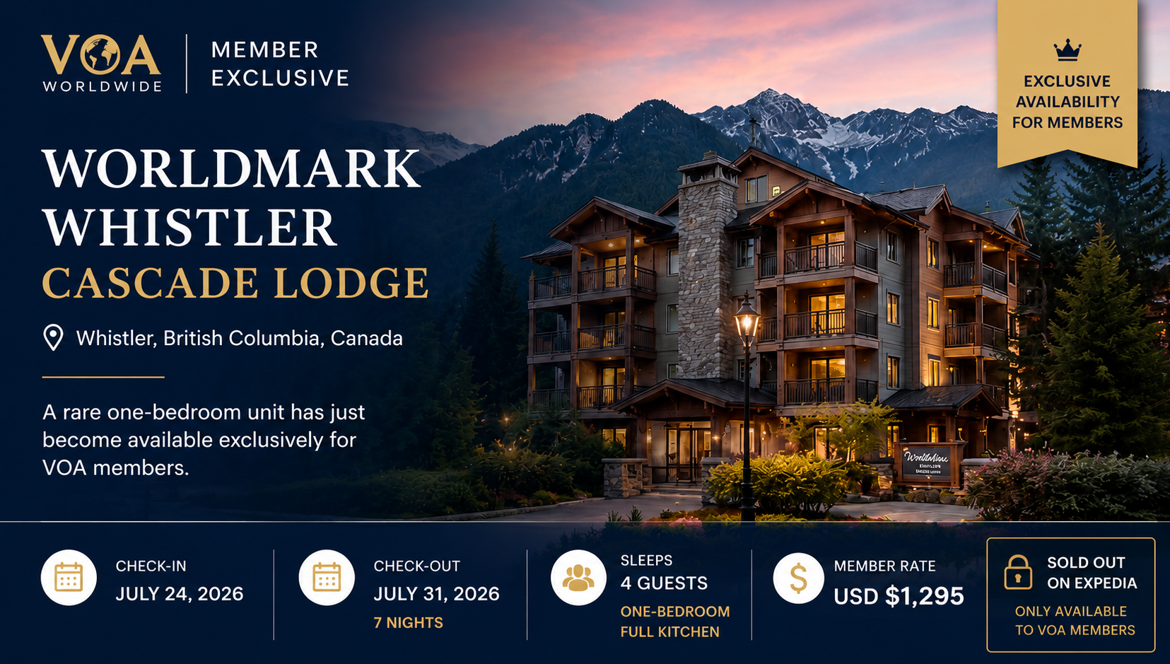 Luxury mountain resort at WorldMark Whistler Cascade Lodge in British Columbia during sunset, showcasing a rare VOA member-exclusive one-bedroom unit available for July 2026 while sold out publicly on Expedia.