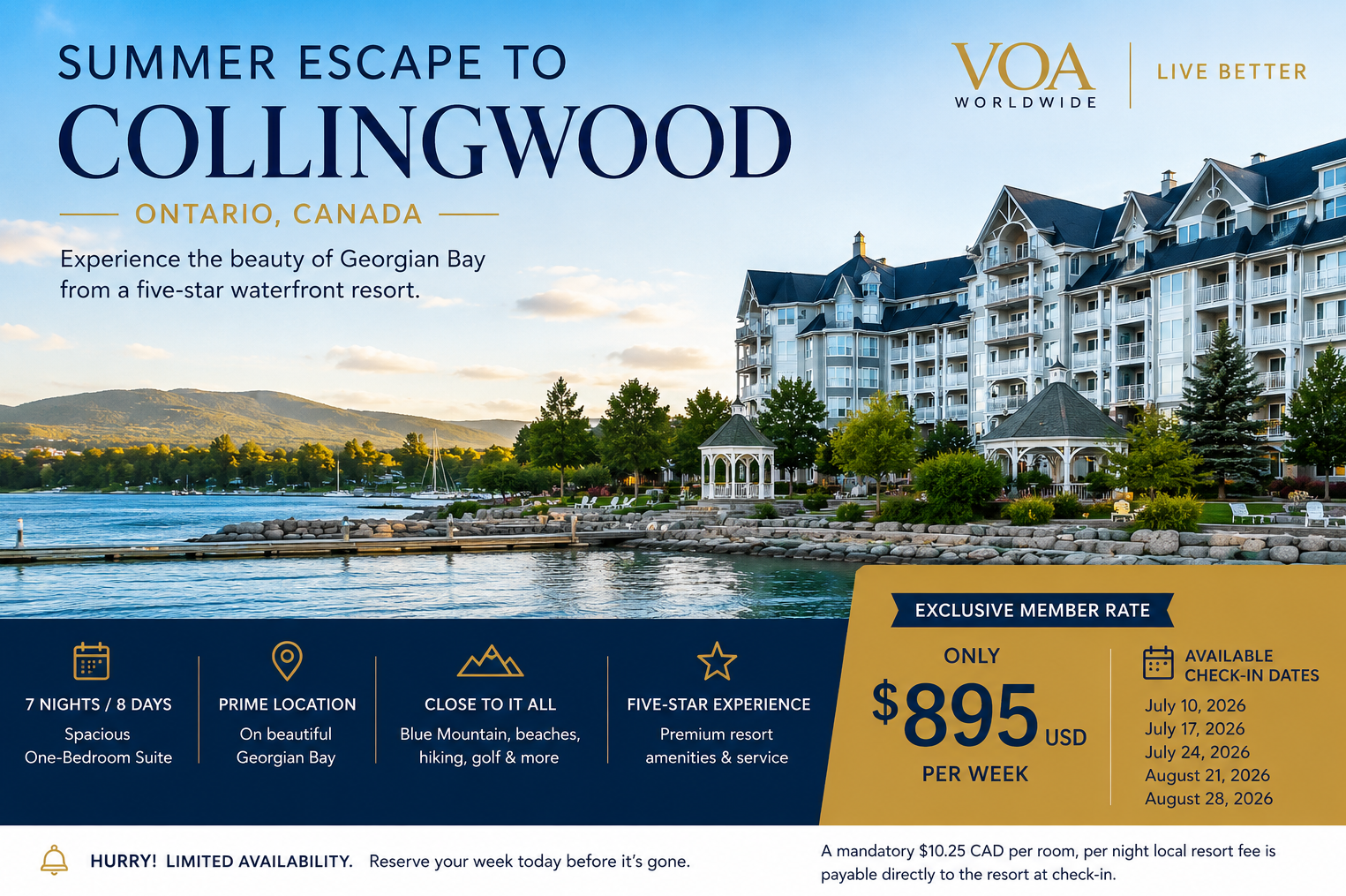 Luxury waterfront resort in Collingwood, Ontario, overlooking Georgian Bay, promoting an exclusive VOA Worldwide member offer for a seven-night stay in a spacious one-bedroom suite from $895 USD during Summer 2026.